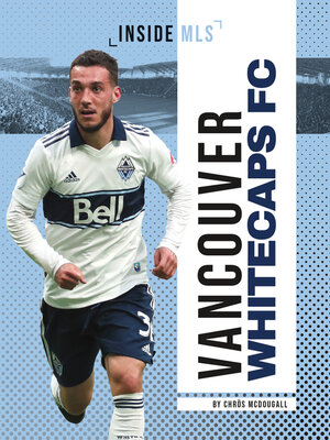 cover image of Vancouver Whitecaps FC